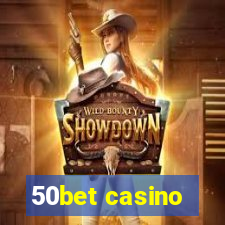 50bet casino